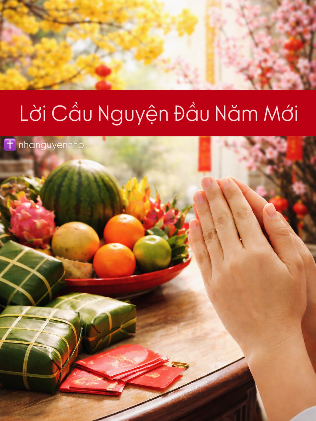 Lời Cầu Nguyện Đầu Năm Mới
