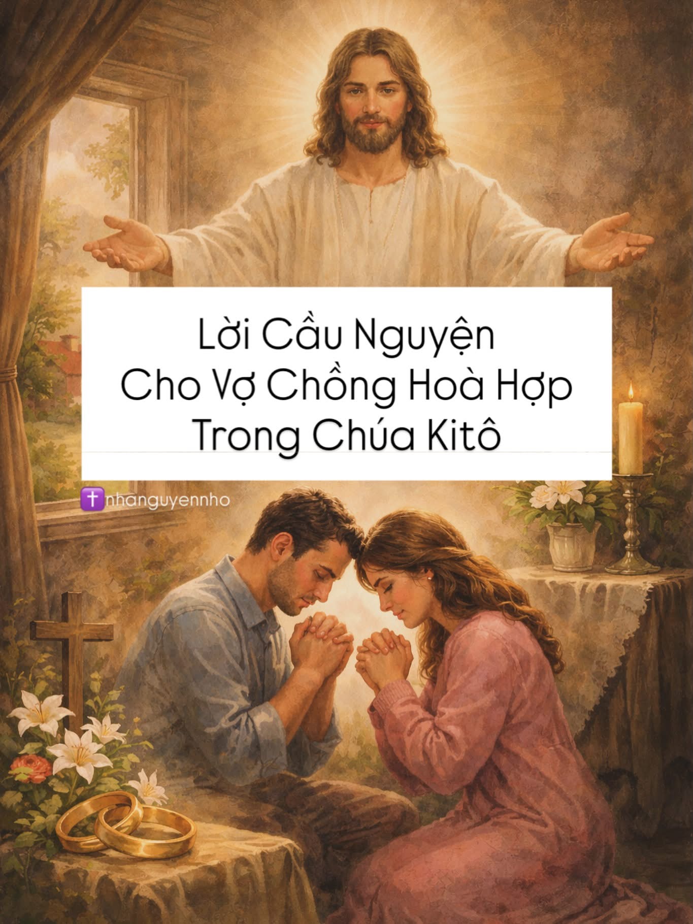 Lời Cầu Nguyện Cho Vợ Chồng Hoà Hợp Trong Chúa Kitô