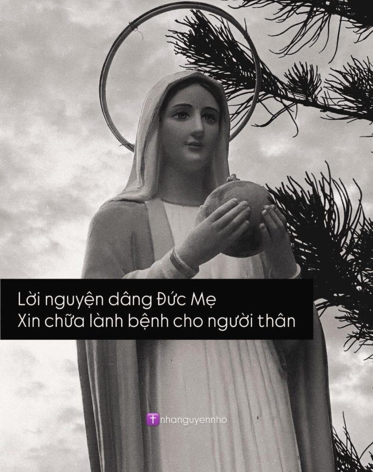 Lời Cầu Nguyện Cho Người Thân Khỏi Bệnh