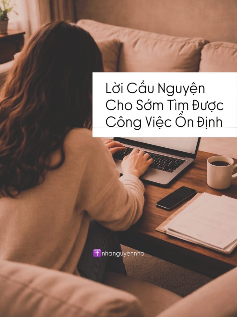 Lời Cầu Nguyện Cho Sớm Tìm Được Việc Làm Ổn Định